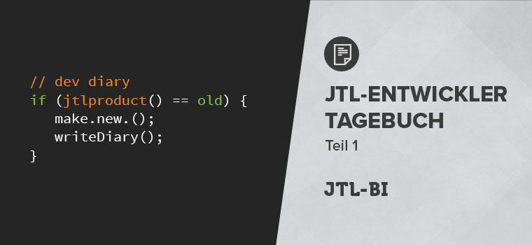 Entwicklertagebuch JTL-BI – Unsere neue Business Intelligence-Lösung | Teil 1