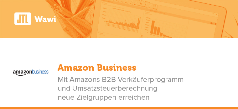 Addressing business customers via Amazon Business