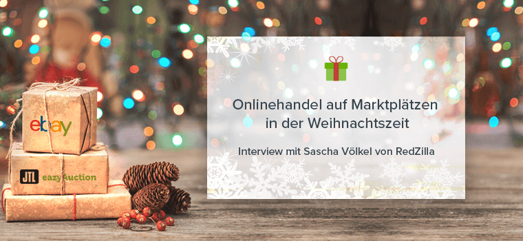 RedZilla im Interview – Weihnachtsgeschäft mit Onlinemarktplätzen