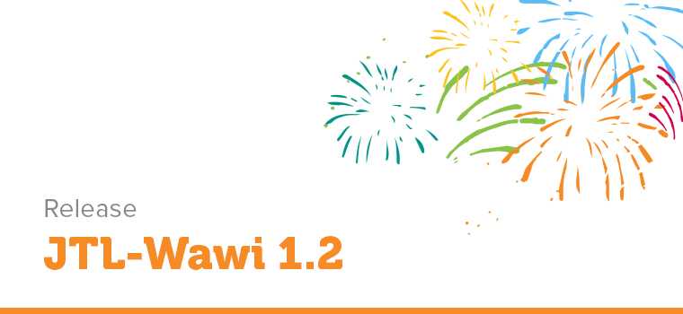 JTL-Wawi 1.2 steht ab sofort zur Verfügung