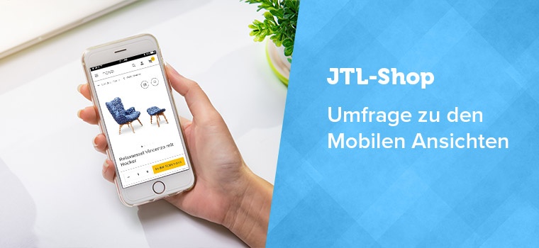 Umfrage zu den mobilen Ansichten von JTL-Shop 5