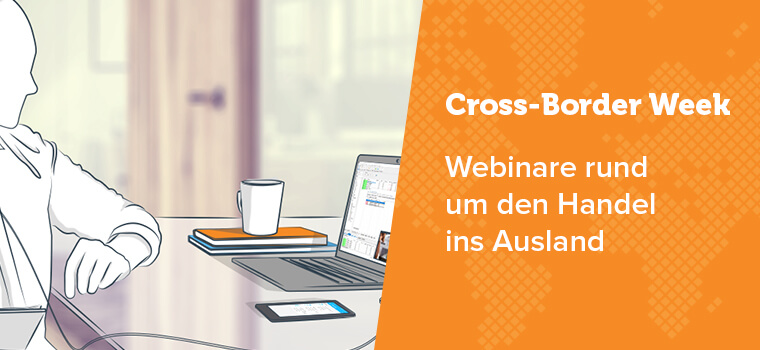 Webinar-Themenwoche: Cross-Border Trade mit JTL