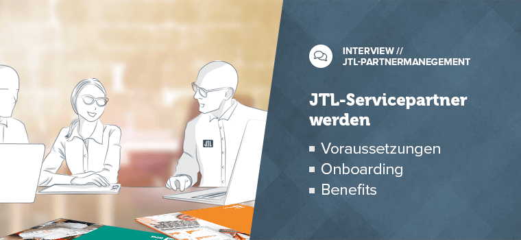 Interview: So werdet ihr JTL Service Partner