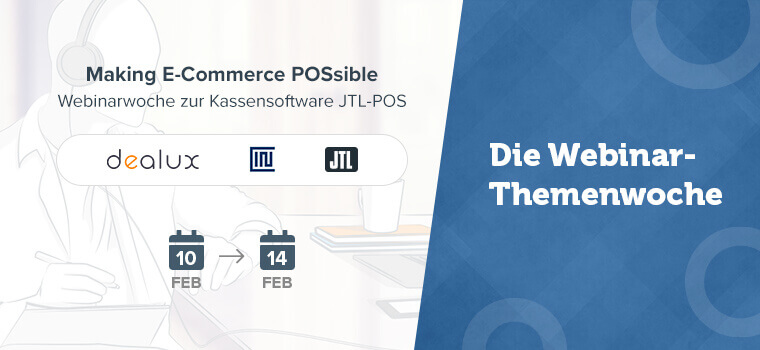 Making E-Commerce POSsible: Die Webinarwoche zur Kassensoftware JTL-POS