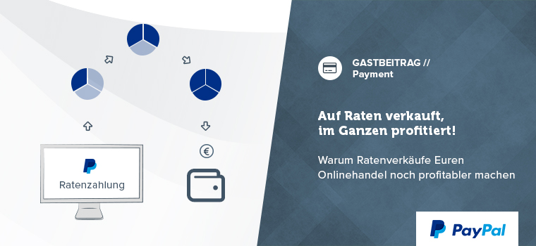 Auf Raten verkauft, im Ganzen profitiert!