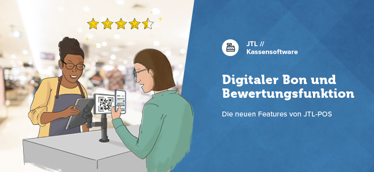 Digitaler Bon, Bewertungsfunktion und weitere neue Features von JTL-POS