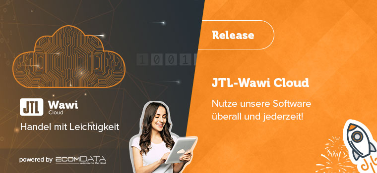 Handel mit Leichtigkeit: JTL-Wawi jetzt in der Cloud verfügbar