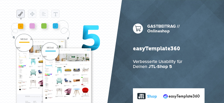 Verbesserte Usability mit dem easyTemplate360  – jetzt auch für JTL-Shop 5