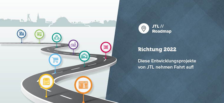 Die Route ist berechnet: Roadmap für Projekte in 2022