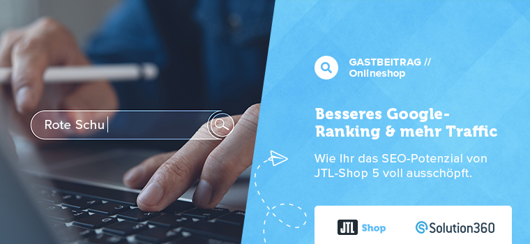 Versteckte SEO-Potenziale in Eurem JTL-Shop 5