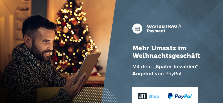 Das Onlinegeschäft zu Weihnachten ausbauen: Wie Ihr mit „Später bezahlen“-Optionen Umsatzchancen nutzt