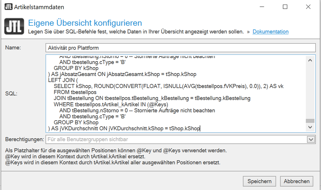 Eigene Übersichten in JTL-Wawi mit SQL-Befehlen