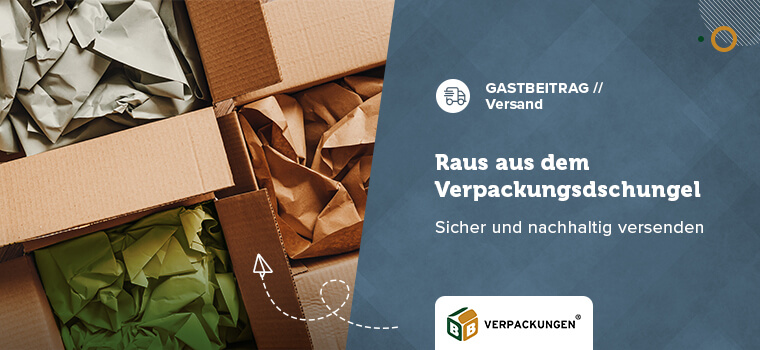 Versandlösungen nachhaltig optimieren